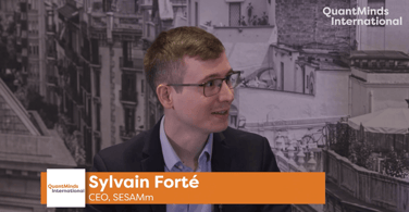VIDEO: QuantMinds Interviews Sylvain Forté at QuantMinds International 2022