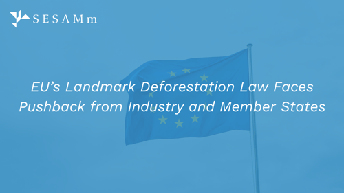 EU deforestation law 2025