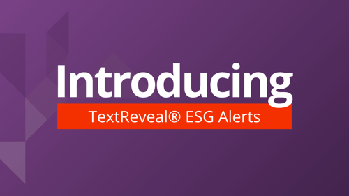 Introducing TextReveal ESG Alerts